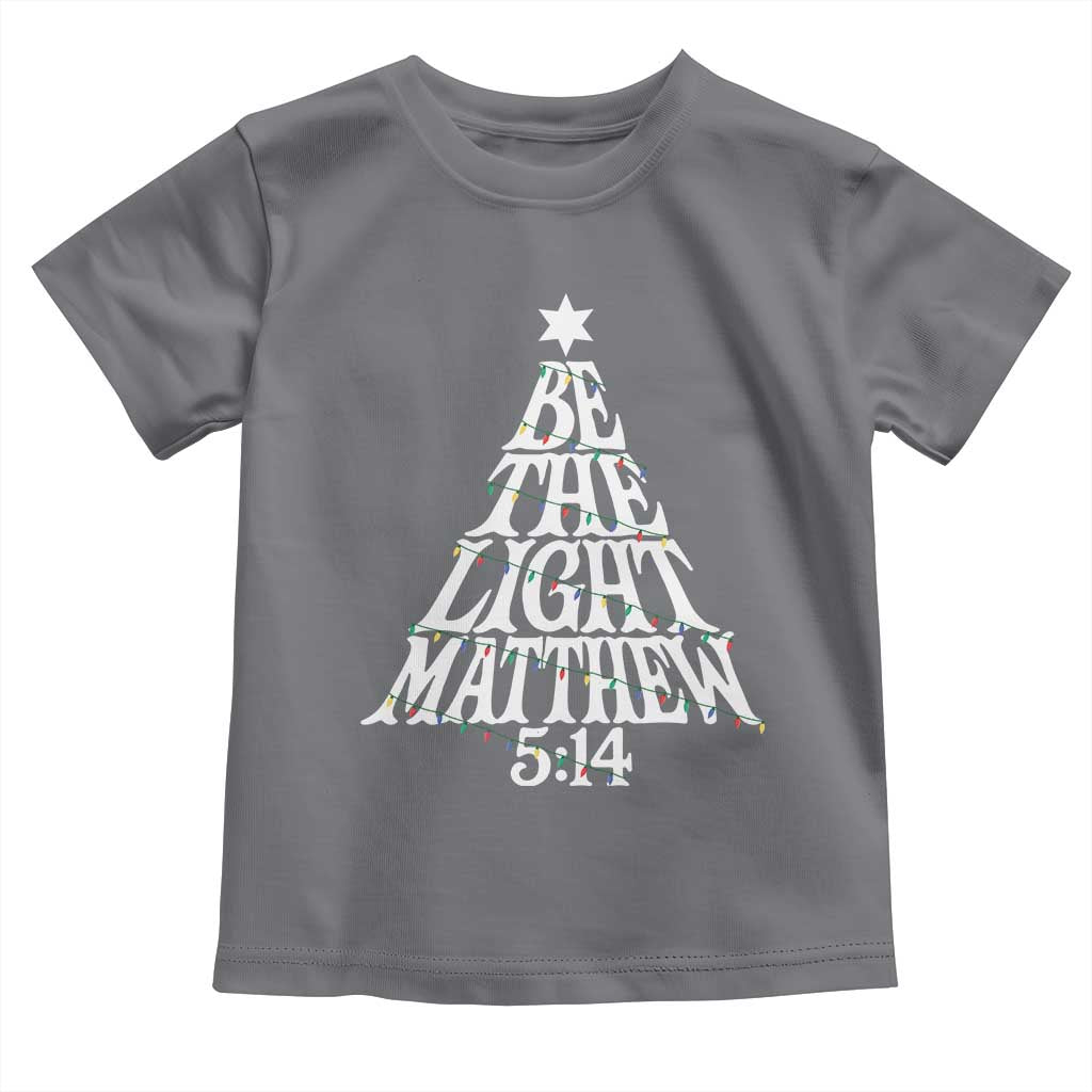 Christmas Be The Light Toddler T Shirt Christian Xmas Bible Verse - Wonder Print Shop