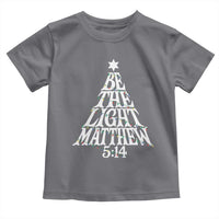 Christmas Be The Light Toddler T Shirt Christian Xmas Bible Verse - Wonder Print Shop
