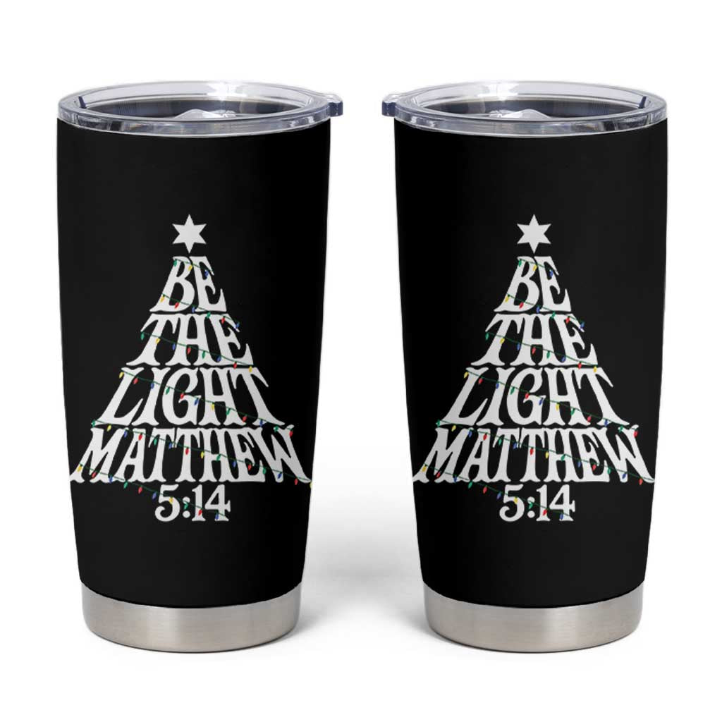 Christmas Be The Light Tumbler Cup Christian Xmas Bible Verse - Wonder Print Shop