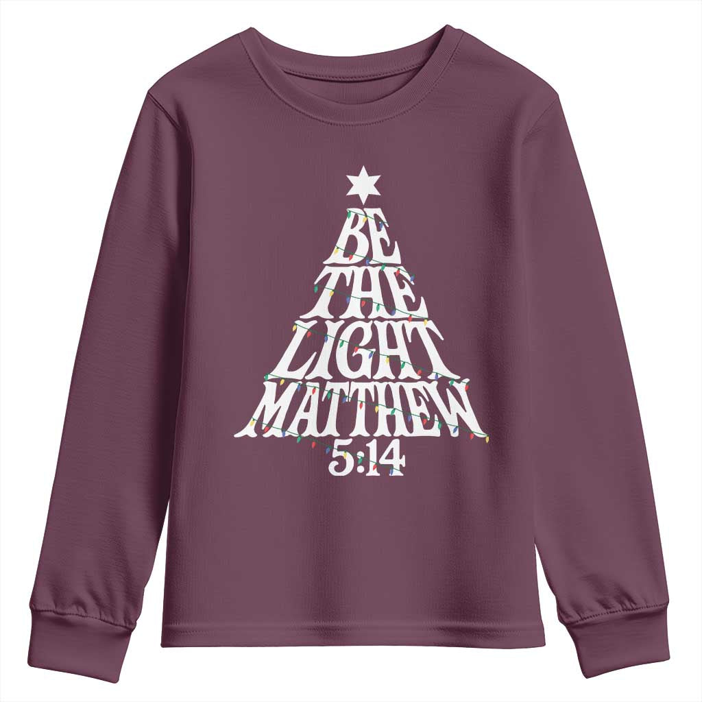 Christmas Be The Light Youth Sweatshirt Christian Xmas Bible Verse - Wonder Print Shop