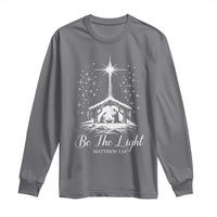 Be The Light Christian Christmas Long Sleeve Shirt Nativity Scene Bible Verse - Wonder Print Shop