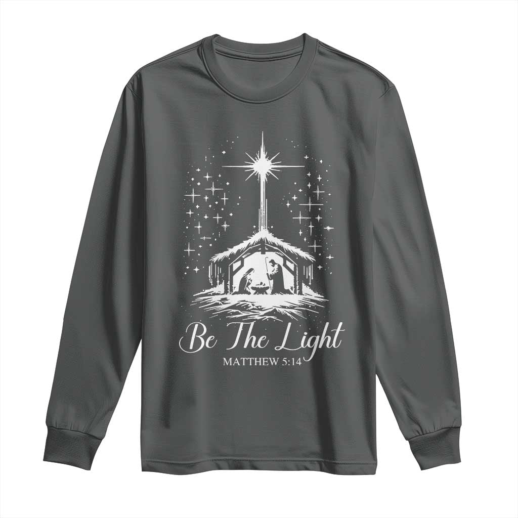 Be The Light Christian Christmas Long Sleeve Shirt Nativity Scene Bible Verse - Wonder Print Shop