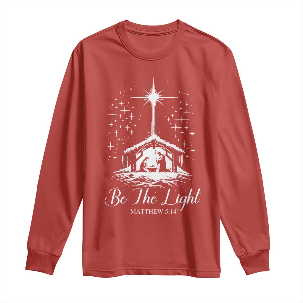 Be The Light Christian Christmas Long Sleeve Shirt Nativity Scene Bible Verse - Wonder Print Shop