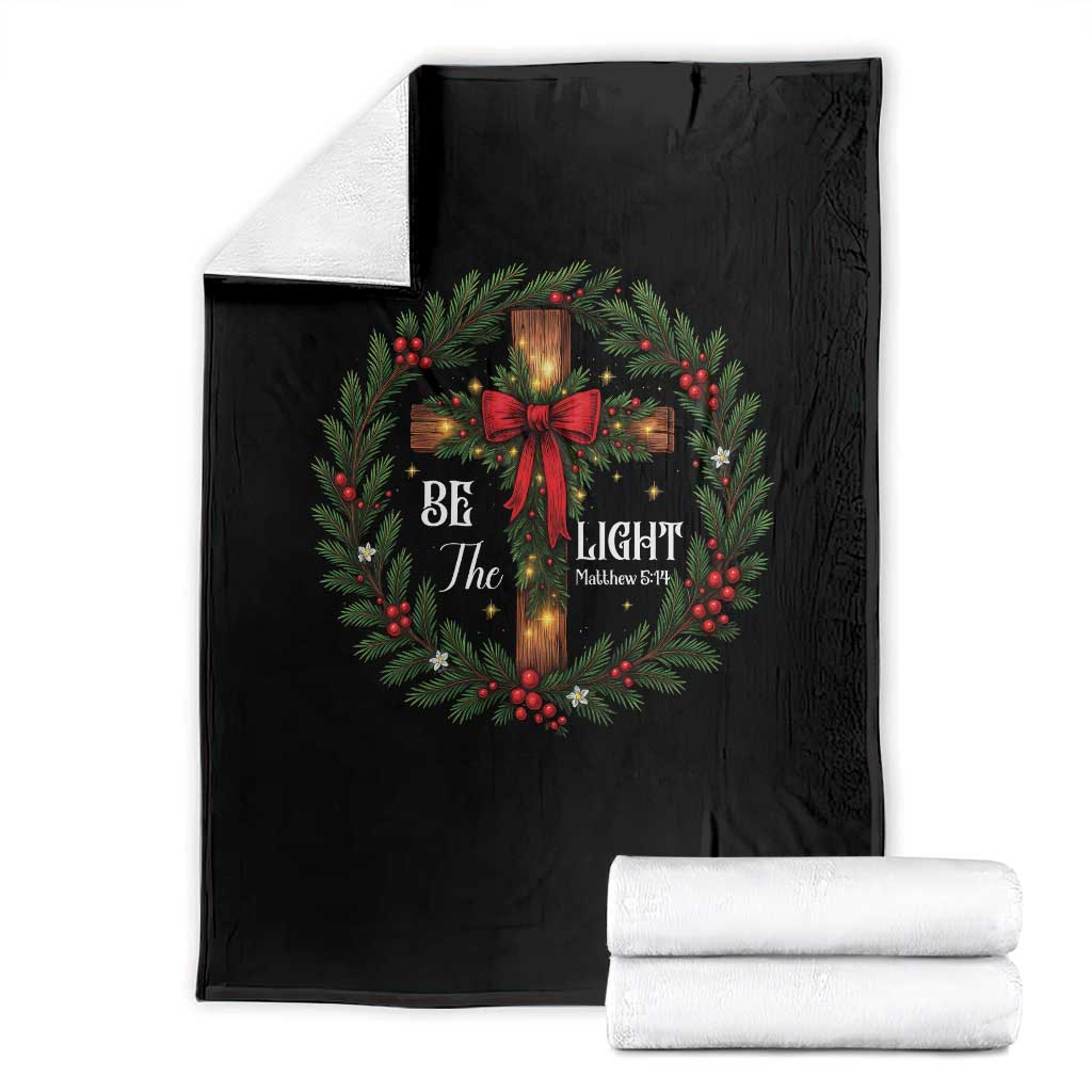 Christmas Be The Light Throw Blanket Christian Xmas Holiday Wreath Cross - Wonder Print Shop