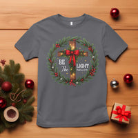 Christmas Be The Light T Shirt Christian Xmas Holiday Wreath Cross - Wonder Print Shop