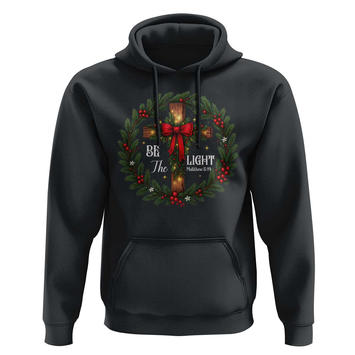 Christmas Be The Light Hoodie Christian Xmas Holiday Wreath Cross - Wonder Print Shop