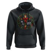 Christmas Be The Light Hoodie Christian Xmas Holiday Wreath Cross - Wonder Print Shop