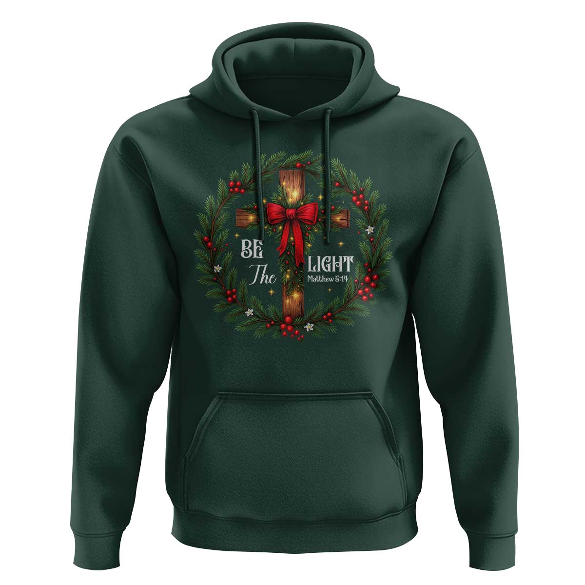 Christmas Be The Light Hoodie Christian Xmas Holiday Wreath Cross - Wonder Print Shop