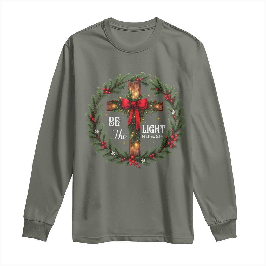 Christmas Be The Light Long Sleeve Shirt Christian Xmas Holiday Wreath Cross - Wonder Print Shop