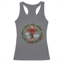 Christmas Be The Light Racerback Tank Top Christian Xmas Holiday Wreath Cross - Wonder Print Shop