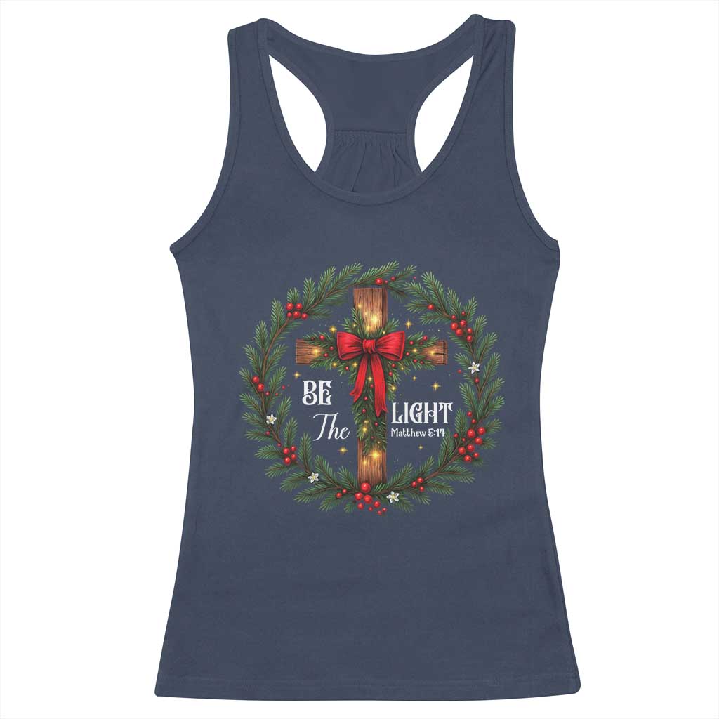 Christmas Be The Light Racerback Tank Top Christian Xmas Holiday Wreath Cross - Wonder Print Shop