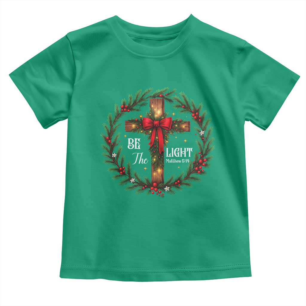 Christmas Be The Light Toddler T Shirt Christian Xmas Holiday Wreath Cross - Wonder Print Shop