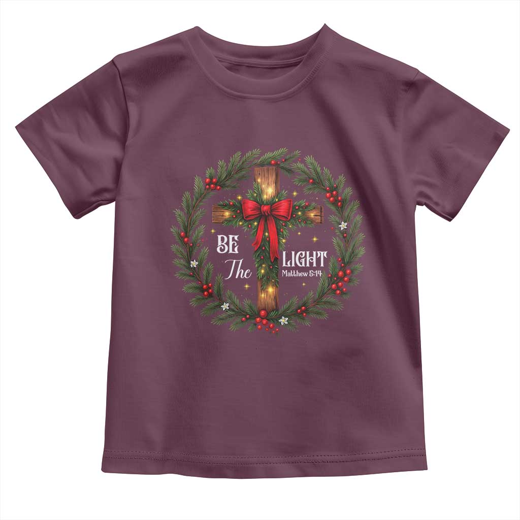Christmas Be The Light Toddler T Shirt Christian Xmas Holiday Wreath Cross - Wonder Print Shop