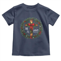 Christmas Be The Light Toddler T Shirt Christian Xmas Holiday Wreath Cross - Wonder Print Shop