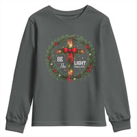 Christmas Be The Light Youth Sweatshirt Christian Xmas Holiday Wreath Cross - Wonder Print Shop