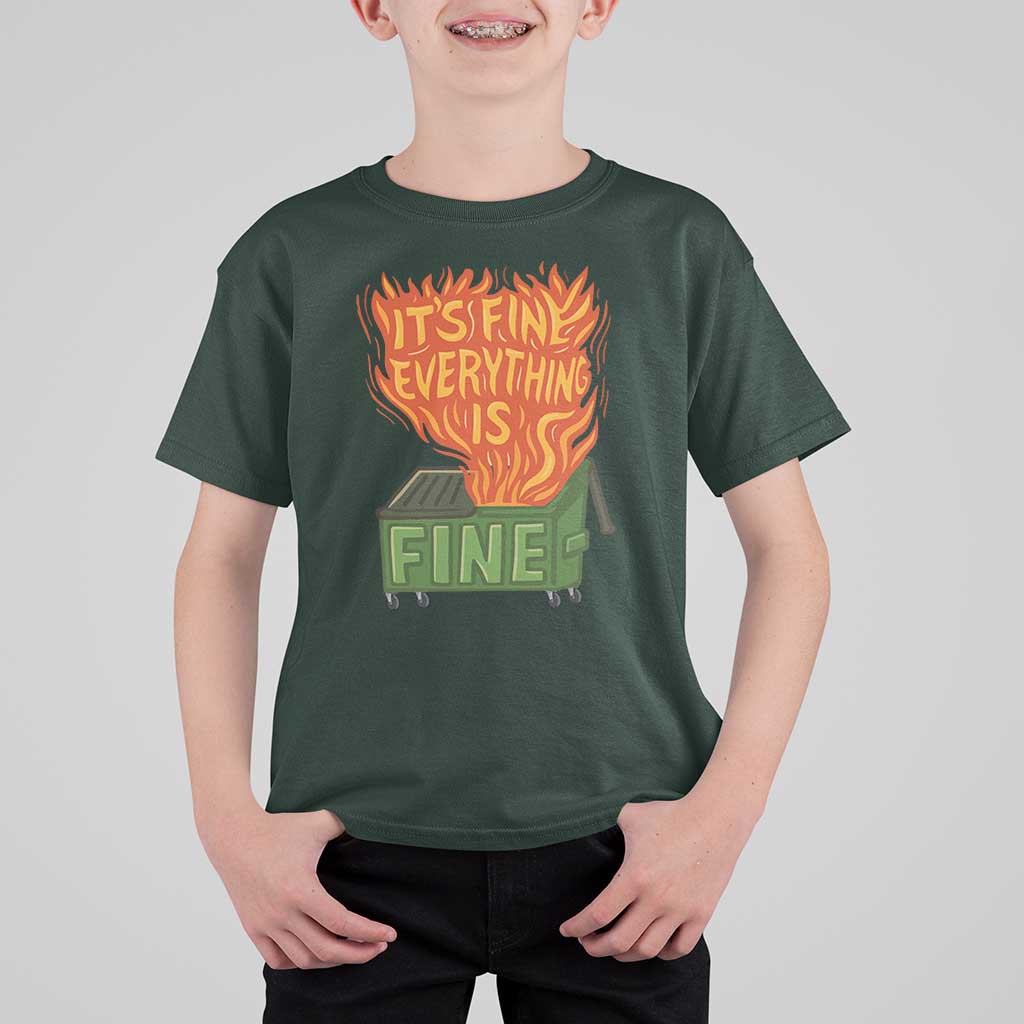 Funny Dumpster Fire T Shirt For Kid Its Fine Everything Is Fine Chaos - Wonder Print Shop