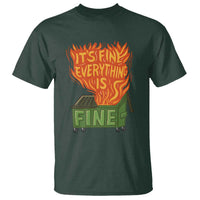 Funny Dumpster Fire T Shirt Its Fine Everything Is Fine Chaos - Wonder Print Shop