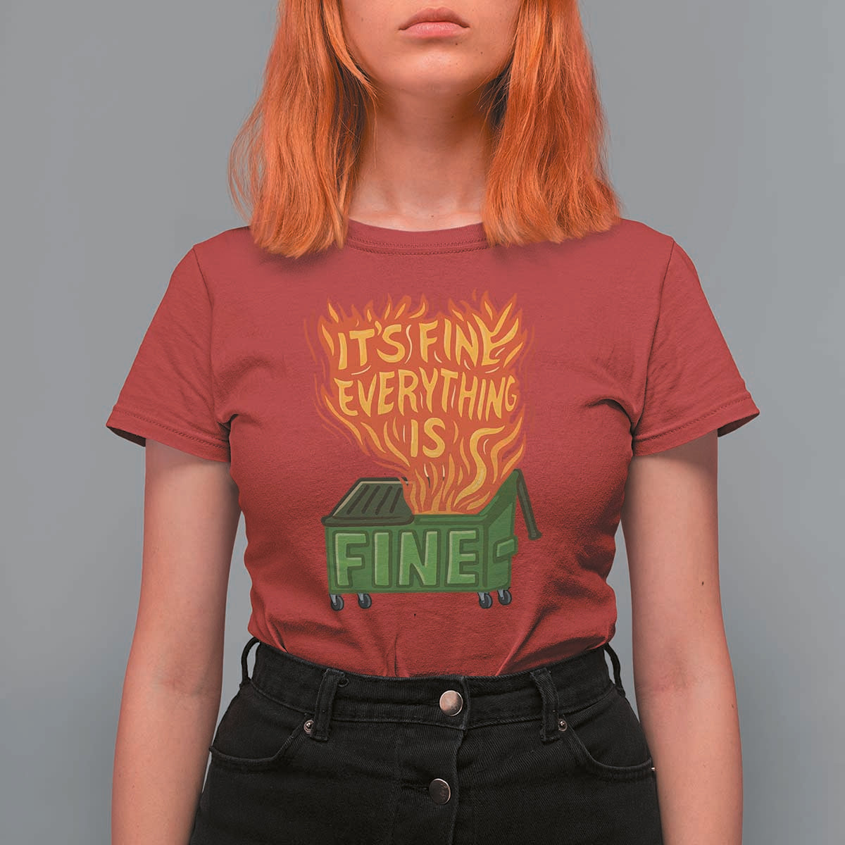 Funny Dumpster Fire T Shirt For Women Its Fine Everything Is Fine Chaos - Wonder Print Shop