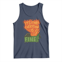 Funny Dumpster Fire Tank Top Its Fine Everything Is Fine Chaos - Wonder Print Shop
