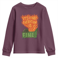 Funny Dumpster Fire Youth Sweatshirt Its Fine Everything Is Fine Chaos - Wonder Print Shop