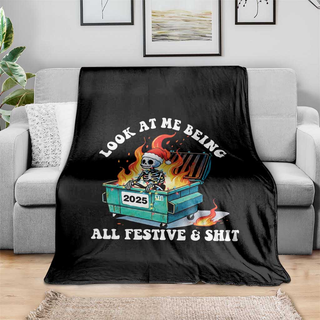 Funny Christmas Dumpster Fire Skeleton 2025 Throw Blanket Look At Me Being All Festive And Shit - Wonder Print Shop