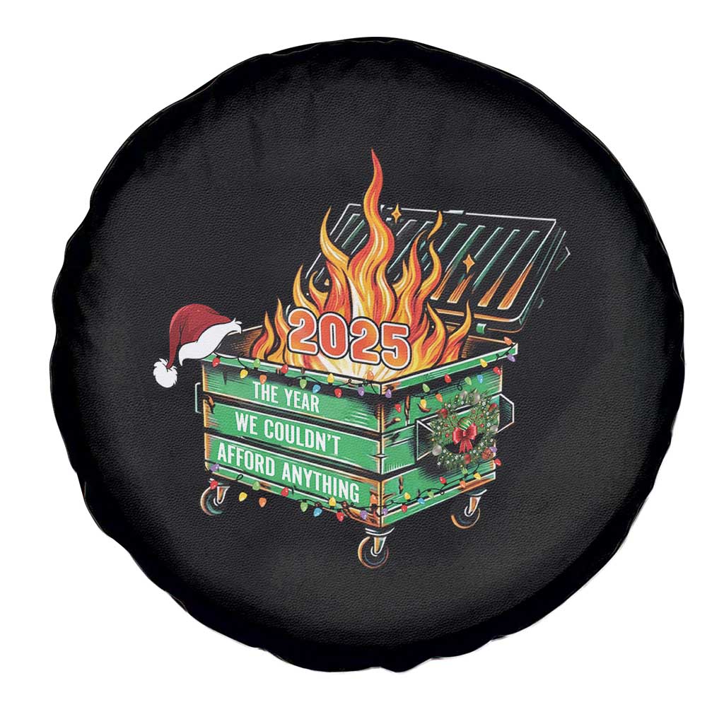 Funny Lil Dumpster Fire 2025 Spare Tire Cover The Year We Couldnt Afford Anything - Wonder Print Shop