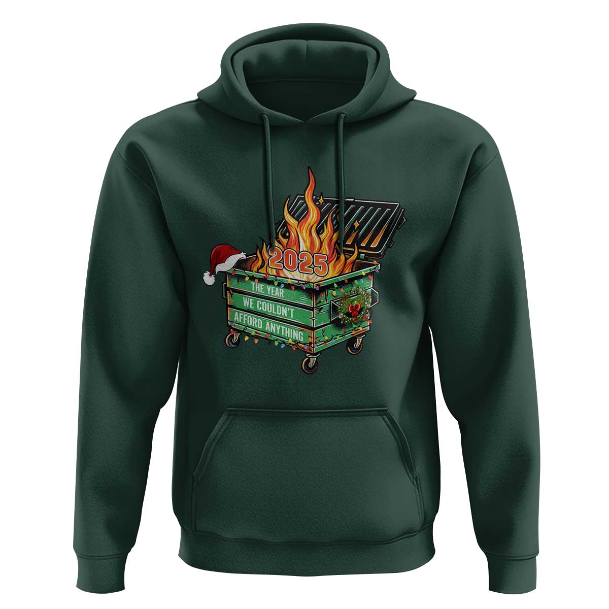 Funny Lil Dumpster Fire 2025 Hoodie The Year We Couldnt Afford Anything - Wonder Print Shop