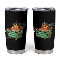 Funny Lil Dumpster Fire 2025 Tumbler Cup The Year We Couldnt Afford Anything - Wonder Print Shop