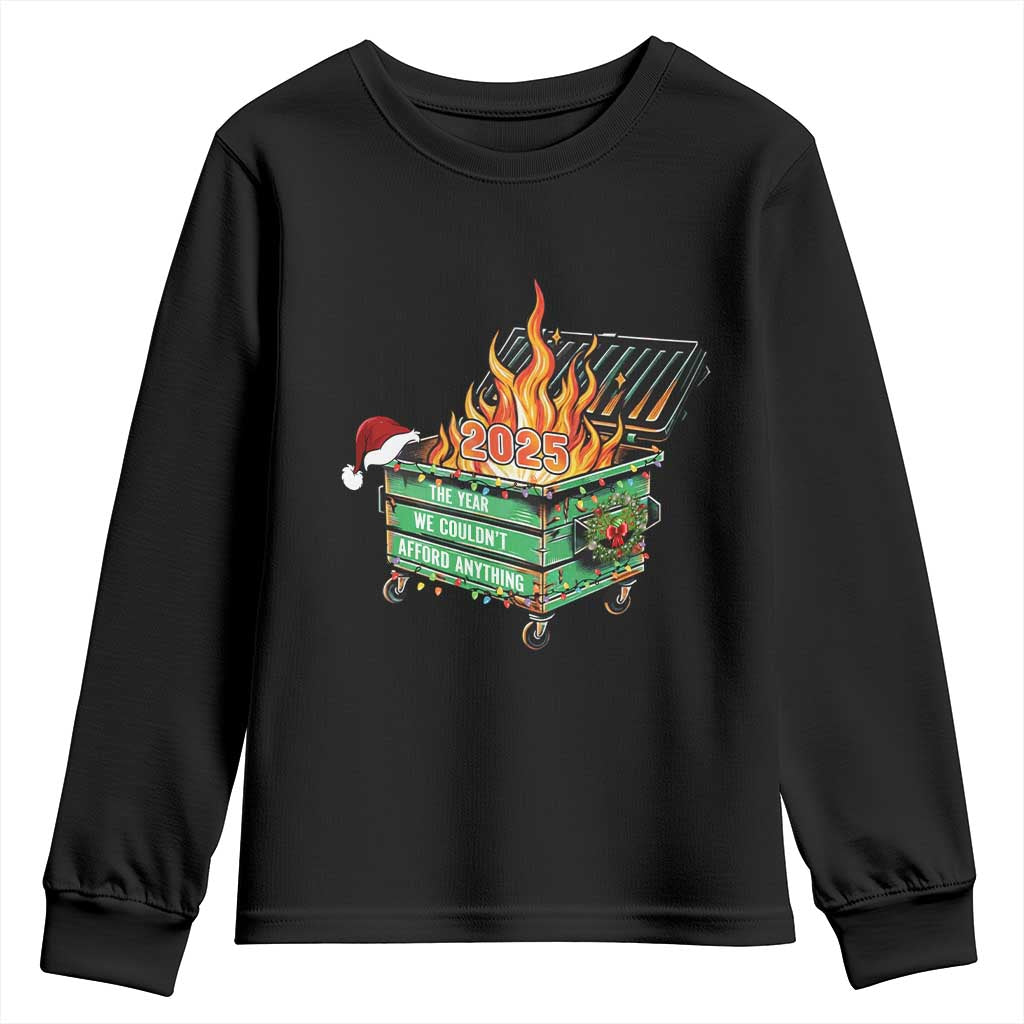 Funny Lil Dumpster Fire 2025 Youth Sweatshirt The Year We Couldnt Afford Anything - Wonder Print Shop