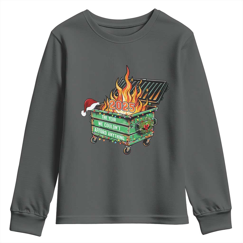 Funny Lil Dumpster Fire 2025 Youth Sweatshirt The Year We Couldnt Afford Anything - Wonder Print Shop