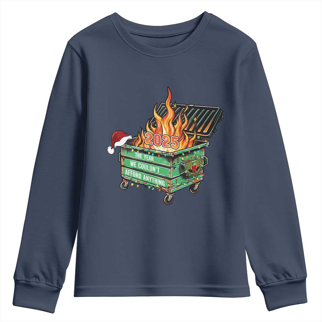 Funny Lil Dumpster Fire 2025 Youth Sweatshirt The Year We Couldnt Afford Anything - Wonder Print Shop