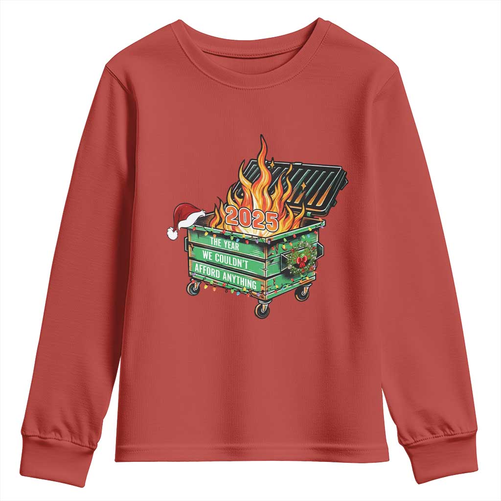 Funny Lil Dumpster Fire 2025 Youth Sweatshirt The Year We Couldnt Afford Anything - Wonder Print Shop