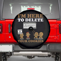 Funny Christmas I Am Here To Delete Your Cookie Spare Tire Cover Xmas Gingerbread Lover - Wonder Print Shop