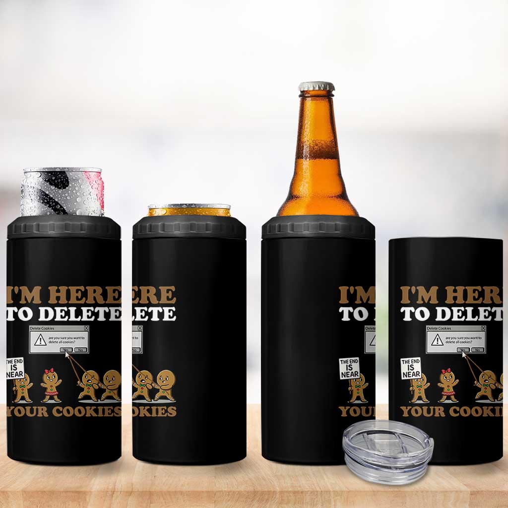 Funny Christmas I Am Here To Delete Your Cookie 4 in 1 Can Cooler Tumbler Xmas Gingerbread Lover - Wonder Print Shop