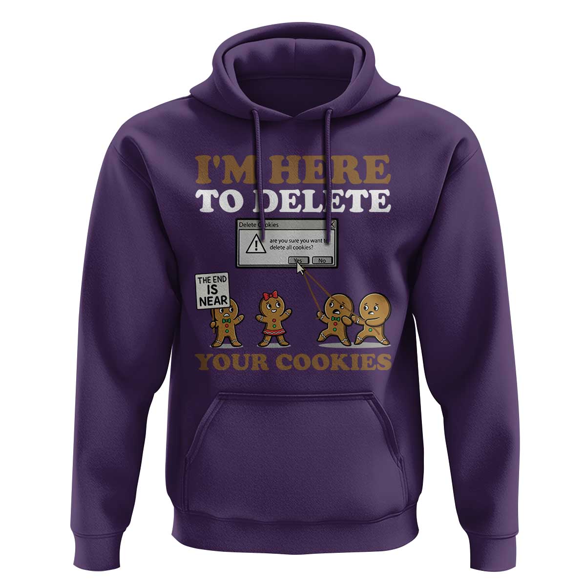 Funny Christmas I Am Here To Delete Your Cookie Hoodie Xmas Gingerbread Lover - Wonder Print Shop