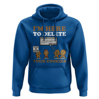Funny Christmas I Am Here To Delete Your Cookie Hoodie Xmas Gingerbread Lover - Wonder Print Shop