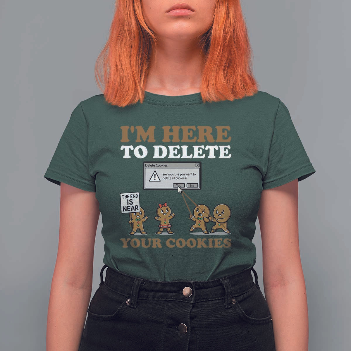 Funny Christmas I Am Here To Delete Your Cookie T Shirt For Women Xmas Gingerbread Lover - Wonder Print Shop
