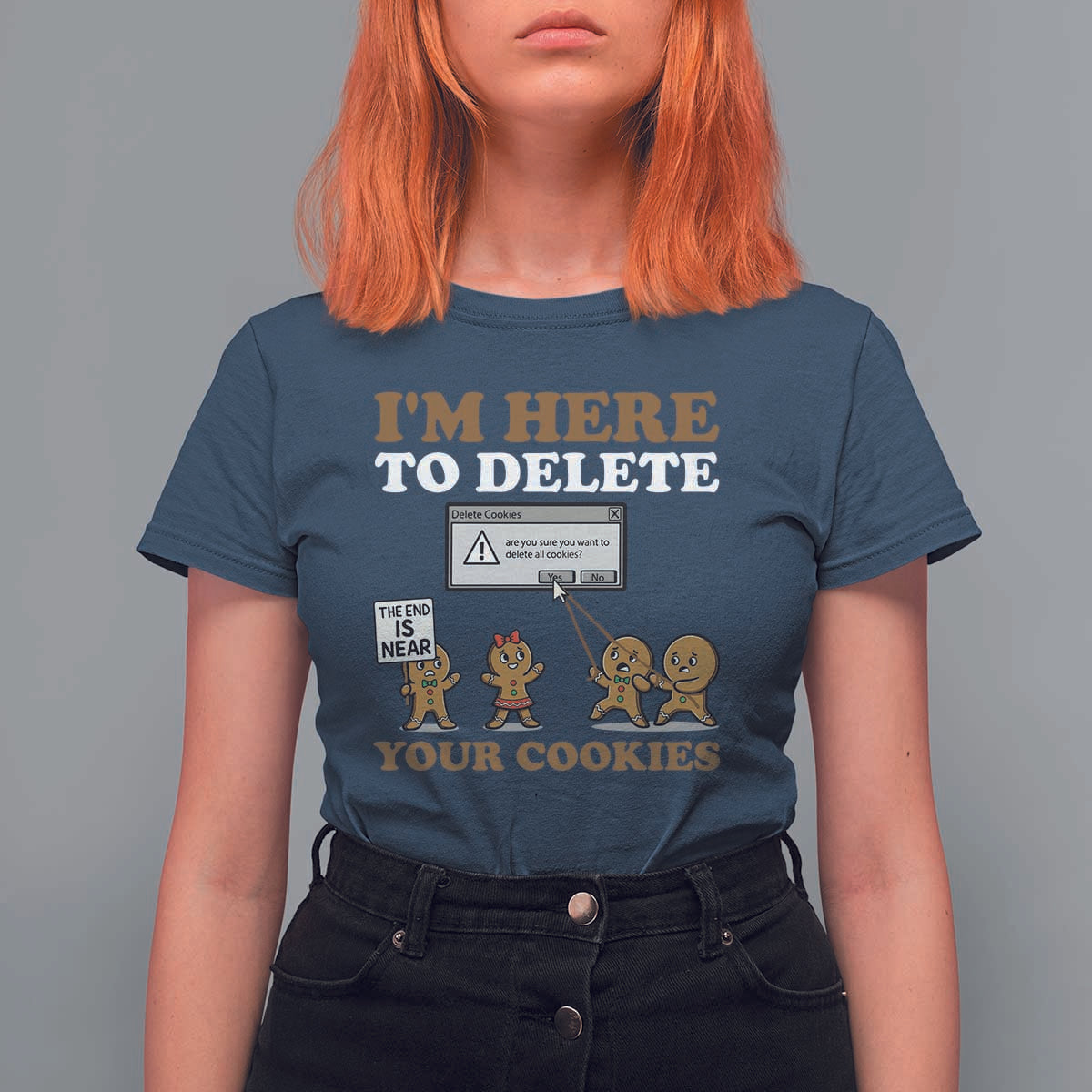 Funny Christmas I Am Here To Delete Your Cookie T Shirt For Women Xmas Gingerbread Lover - Wonder Print Shop