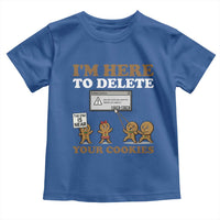 Funny Christmas I Am Here To Delete Your Cookie Toddler T Shirt Xmas Gingerbread Lover - Wonder Print Shop