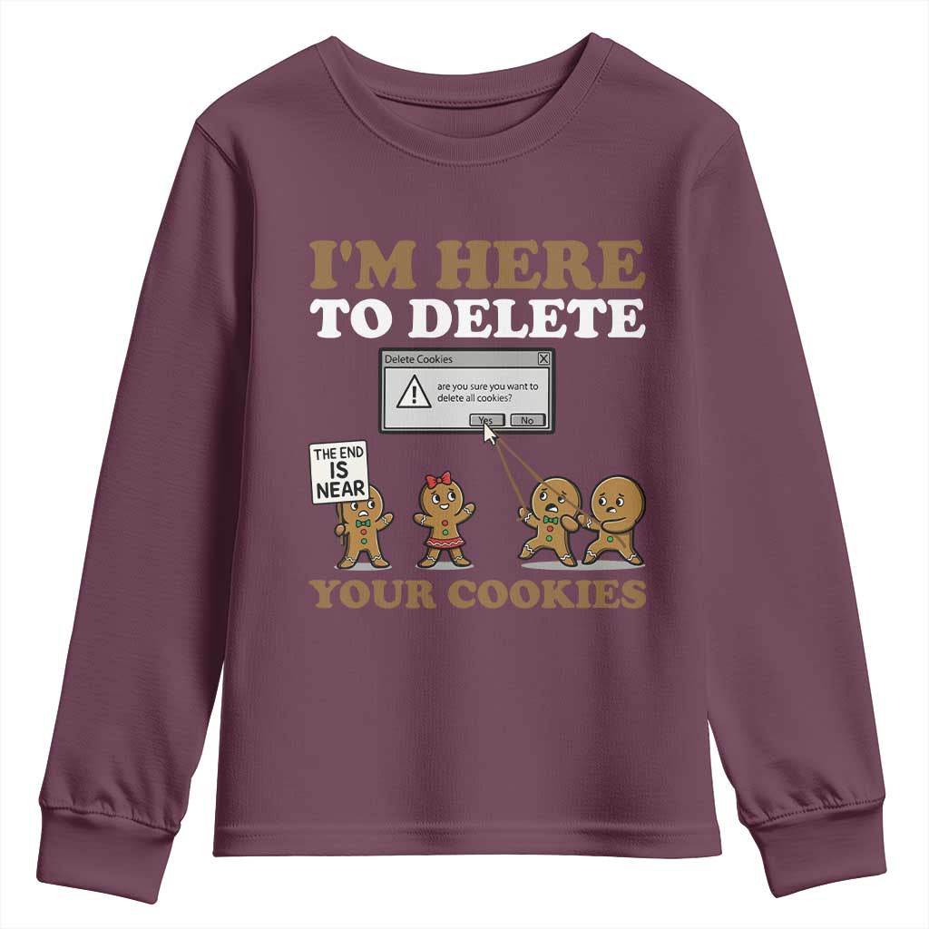 Funny Christmas I Am Here To Delete Your Cookie Youth Sweatshirt Xmas Gingerbread Lover - Wonder Print Shop