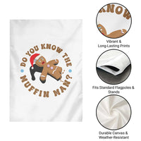 Christmas Gingerbread Garden Flag Funny Do You Know The Muffin Man - Wonder Print Shop