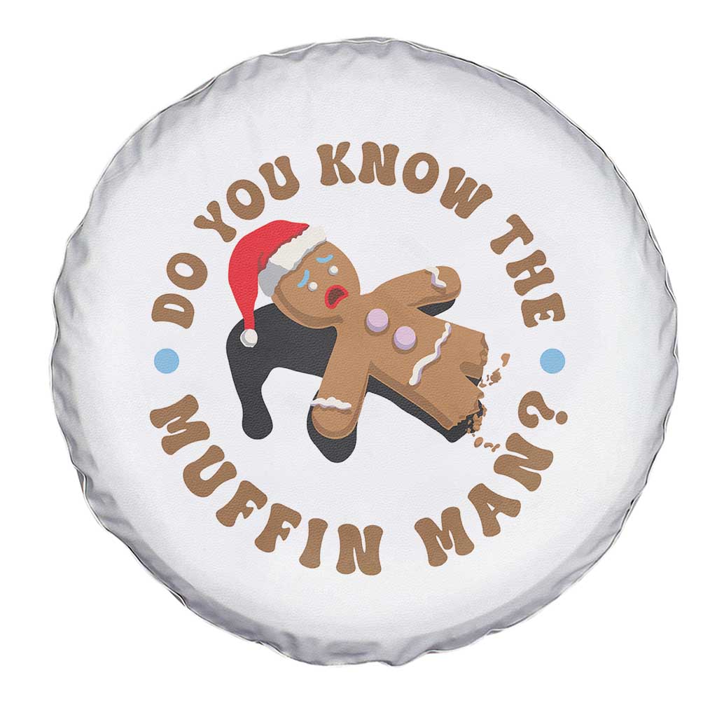 Christmas Gingerbread Spare Tire Cover Funny Do You Know The Muffin Man - Wonder Print Shop