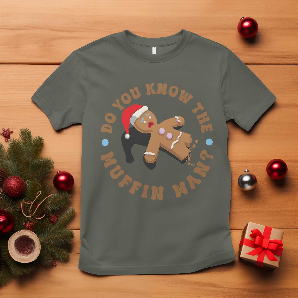 Christmas Gingerbread T Shirt Funny Do You Know The Muffin Man - Wonder Print Shop