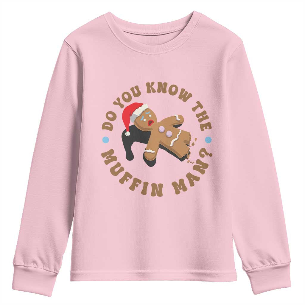 Christmas Gingerbread Youth Sweatshirt Funny Do You Know The Muffin Man - Wonder Print Shop