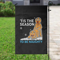 Funny Tis The Season To Be Naughty Dirty Christmas Garden Flag Xmas Adult Humor - Wonder Print Shop