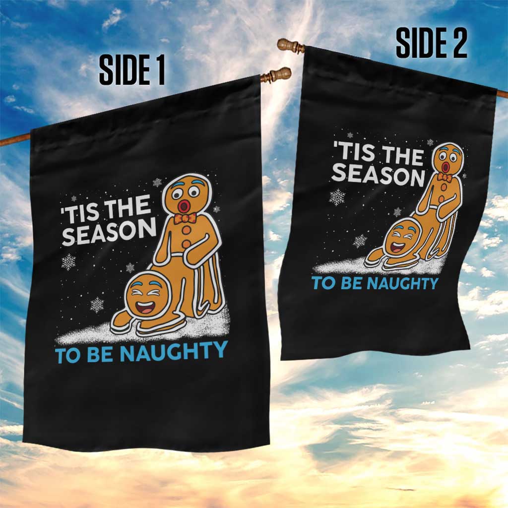 Funny Tis The Season To Be Naughty Dirty Christmas Garden Flag Xmas Adult Humor - Wonder Print Shop