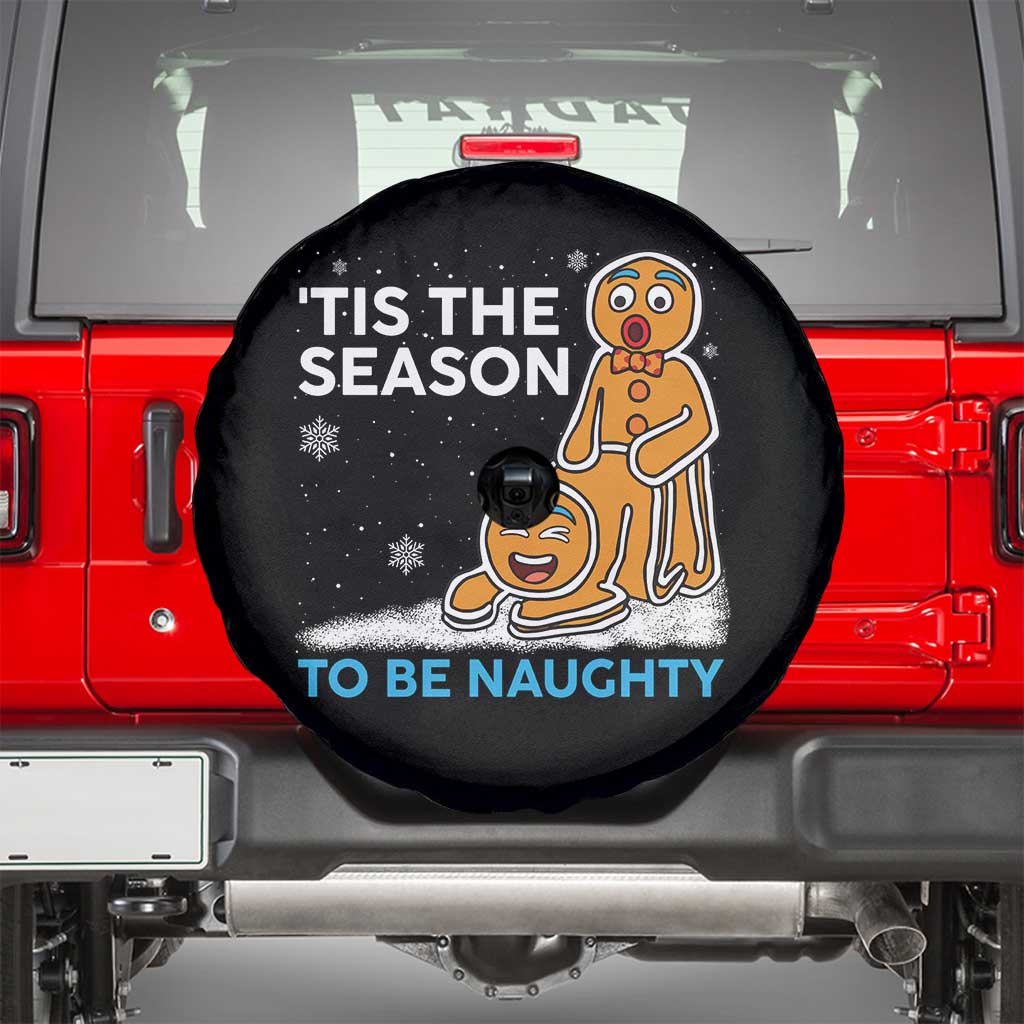 Funny Tis The Season To Be Naughty Dirty Christmas Spare Tire Cover Xmas Adult Humor - Wonder Print Shop