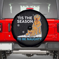 Funny Tis The Season To Be Naughty Dirty Christmas Spare Tire Cover Xmas Adult Humor - Wonder Print Shop