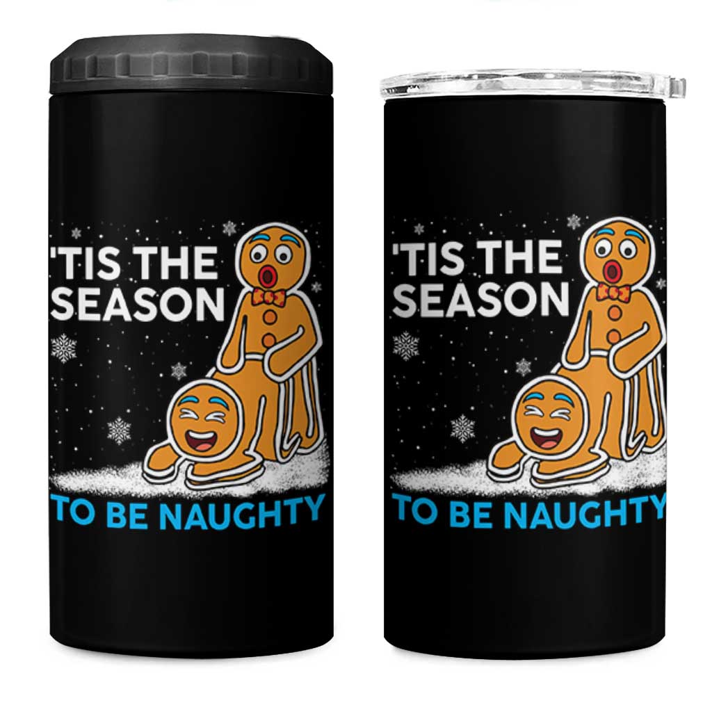 Funny Tis The Season To Be Naughty Dirty Christmas 4 in 1 Can Cooler Tumbler Xmas Adult Humor - Wonder Print Shop