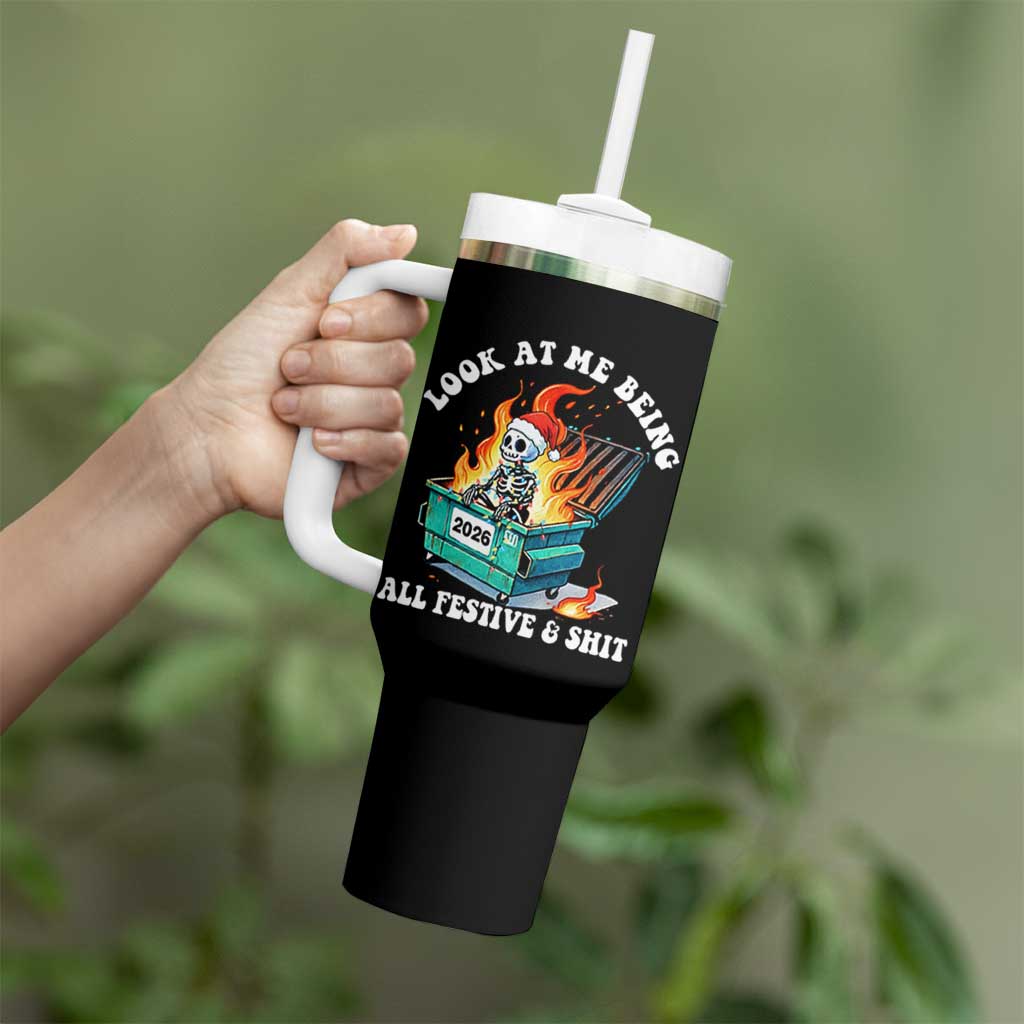 Funny Christmas Dumpster Fire Skeleton 2026 Tumbler With Handle Look At Me Being All Festive And Shit - Wonder Print Shop